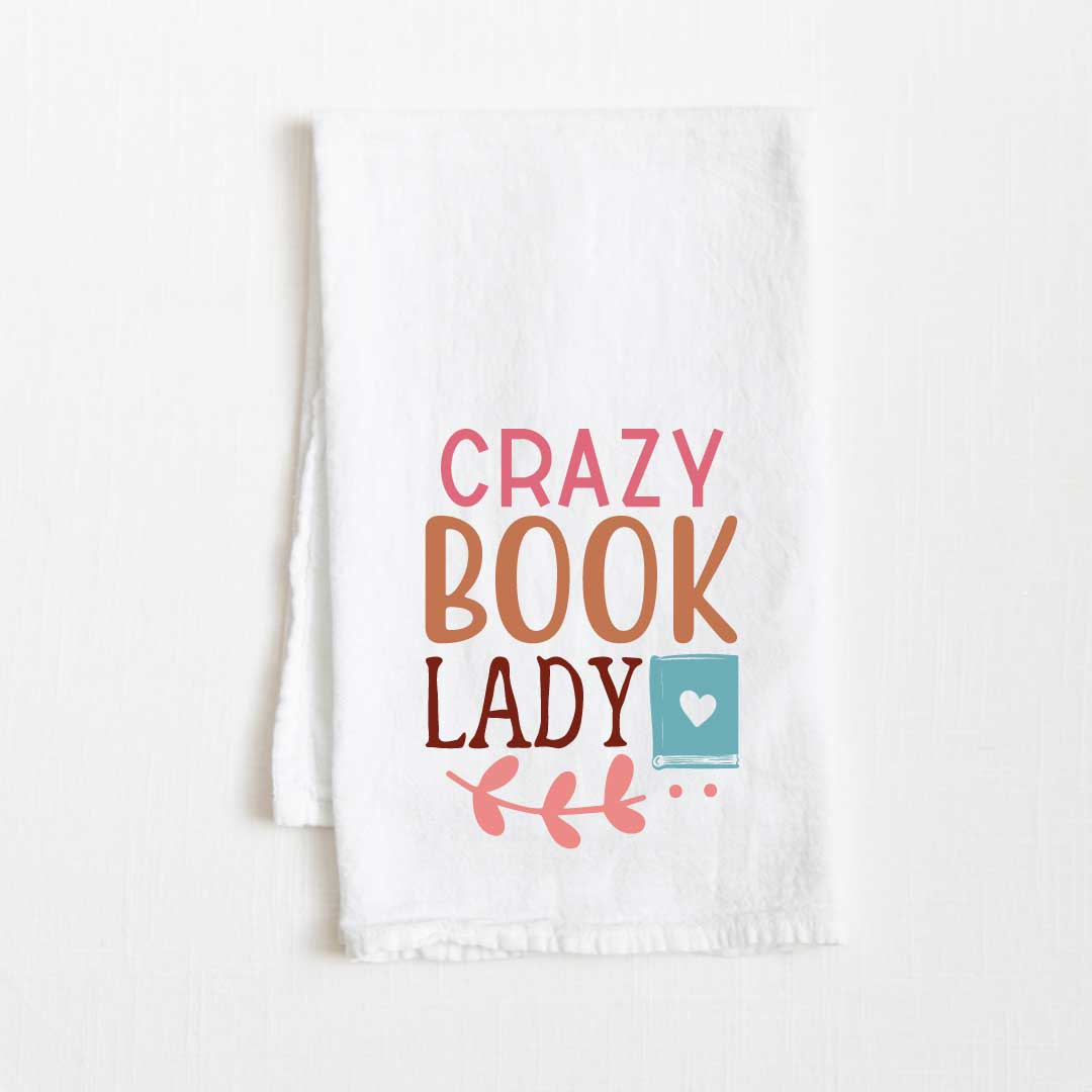 Crazy Book Lady Flour Sack Kitchen Towel - 36” x 32”