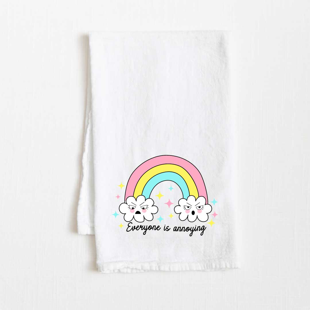 Everyone Is Annoying Rainbow Flour Sack Kitchen Towel - 36” x 32”