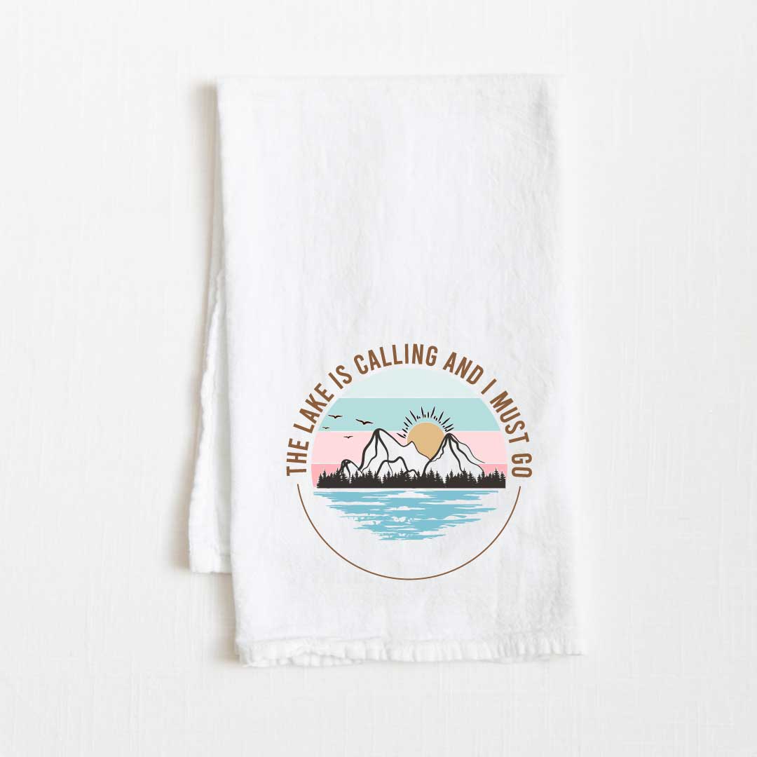 The Lake Is Calling And I Must Go Flour Sack Kitchen Towel - 36” x 32”