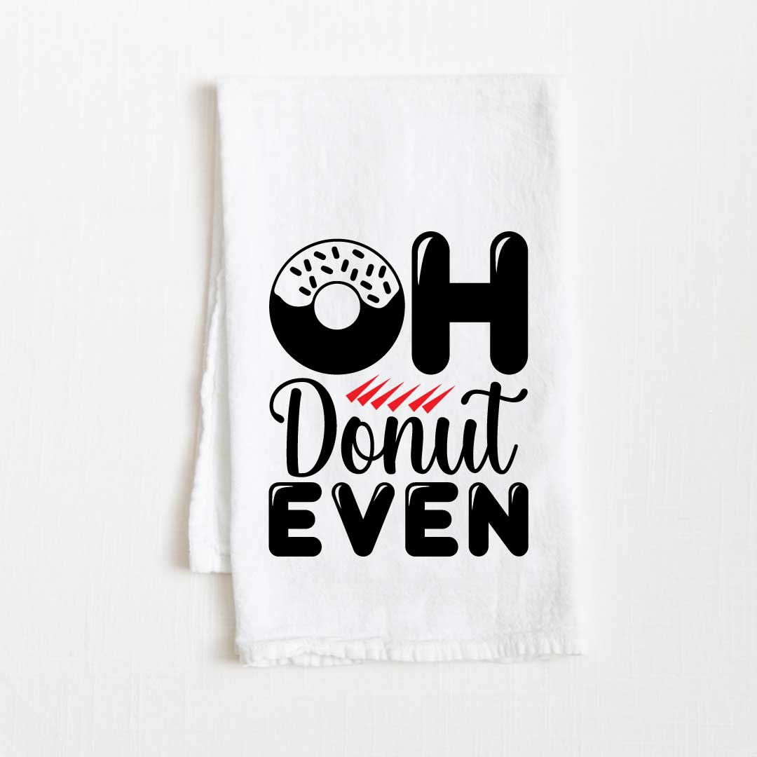 Oh Donut Even Flour Sack Kitchen Towel - 36" x 32"