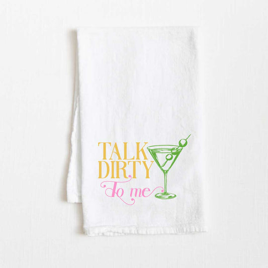 Talk Dirty To Me Flour Sack Kitchen Towel - 36” x 32”