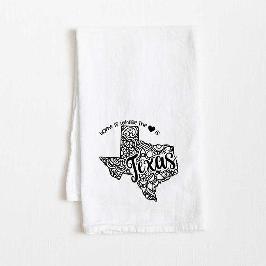 Texas - Home Is Where the Heart Is Flour Sack Kitchen Towel - 36” x 32”
