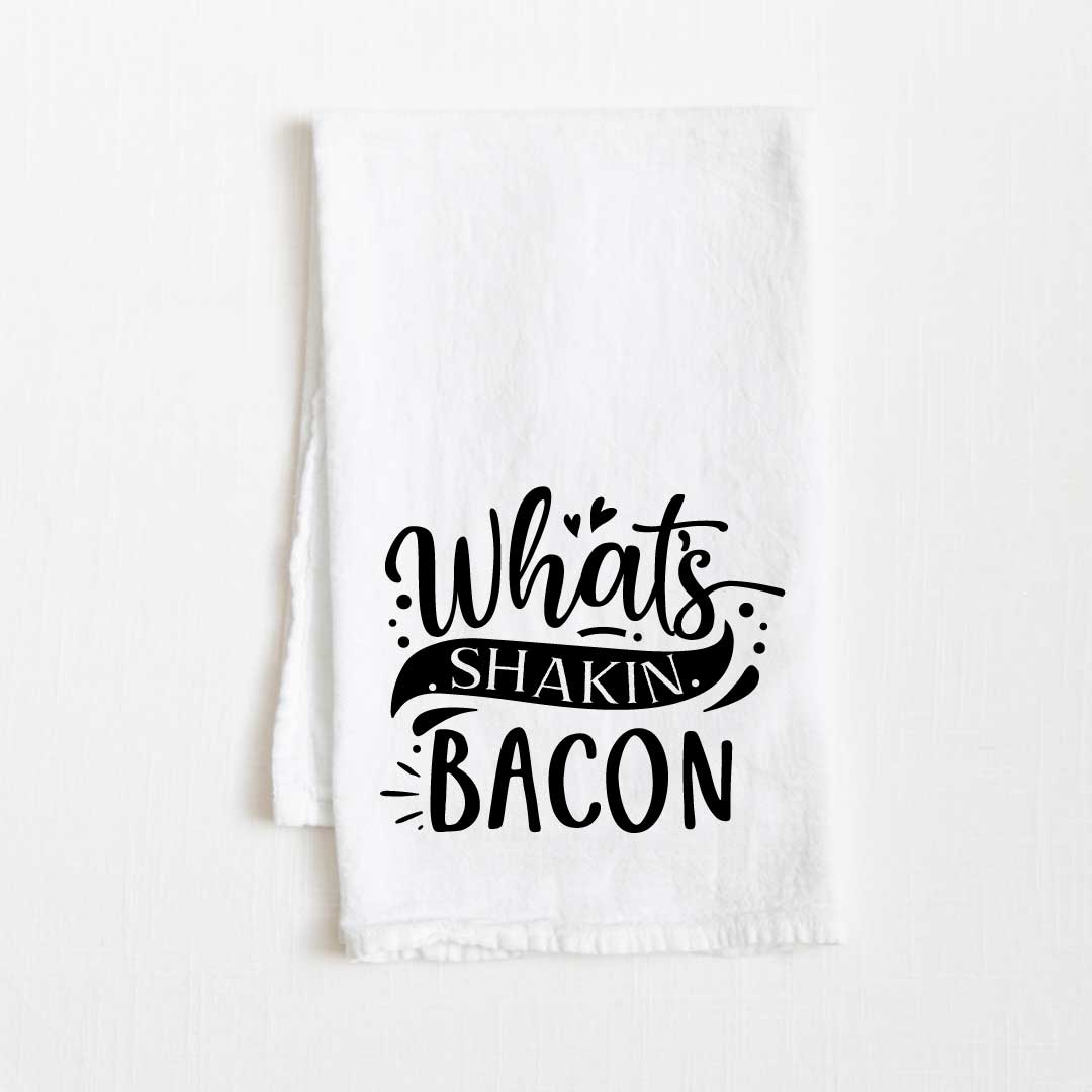 Whats Shakin Bacon Flour Sack Kitchen Towel - 36" x 32"
