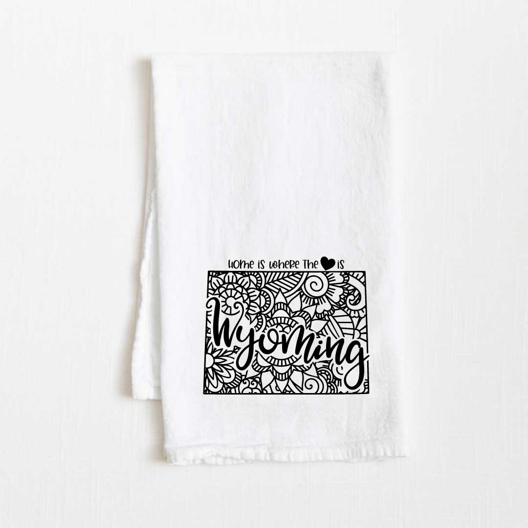 Wyoming - Home Is Where the Heart Is Flour Sack Kitchen Towel - 36” x 32”